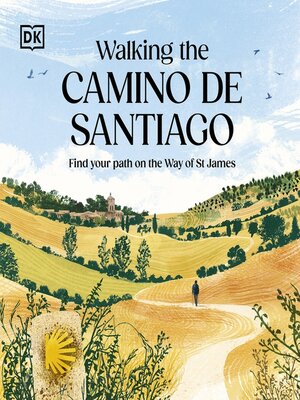 cover image of Walking the Camino de Santiago